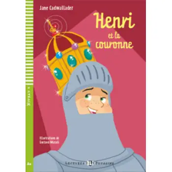 LEP 1: HENRI ET LA COURONNE (+ CD)