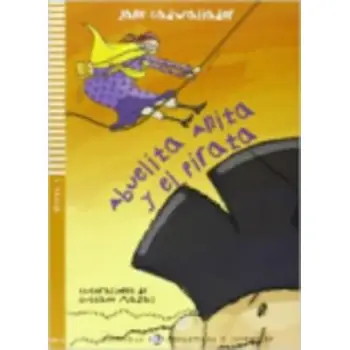 LE 1: ABUELITA ANITA Y EL PIRATA (+ CD)