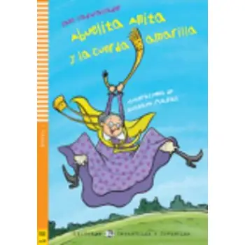 LE 1: ABUELITA ANITA Y LA CUERDA AMARILLA (+ CD)
