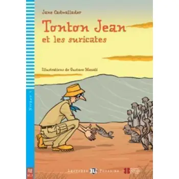 LEP 3: TONTON JEAN ET LES SURICATES (+DOWNLOADABLE MULTIMEDIA)