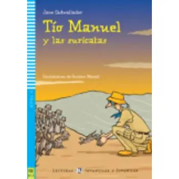 LE 3: TIO MANUEL Y LAS SURICATAS (+ CD)