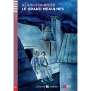 LES 3: LE GRAND MEAULNES (+ CD)