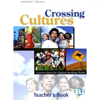 CROSSING CULTURES TEACHER'S GUIDE