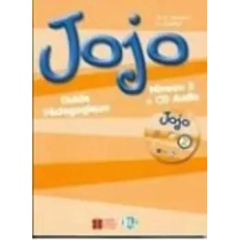 JOJO 2 GUIDE PEDAGOGIQUE (+ CD)