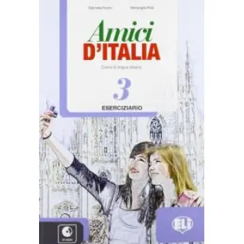 AMICI D'ITALIA 3 ESERCIZI (+ CD)