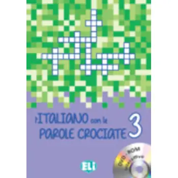 L' ITALIANO CON LE PAROLE CROCIATE 3 (+ DVD-ROM)