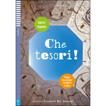 CHE TESORI! SITI UNESCO IN ITALIA