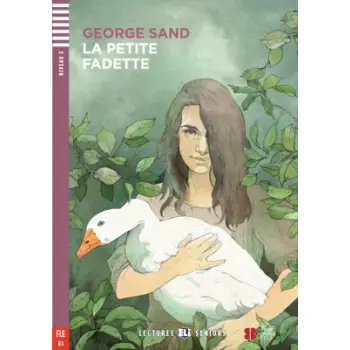 LES 3: LE PETITE DE FADETTE (+ DOWNLOADABLE AUDIO)