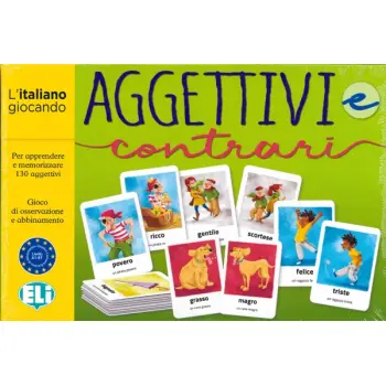 AGGETTIVI E CONTRARI