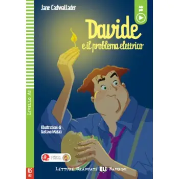 DAVIDE E IL PROBLEMA ELETTRICO
