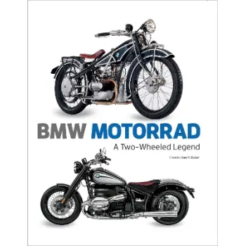BMW Motorrad : A Two-wheeled Legend HC