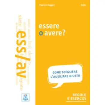 ESSERE O AVERE? A1 / B1