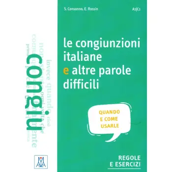 LE CONGIUNZIONI ITALIANE E ALTRE PAROLE DIFFICILI