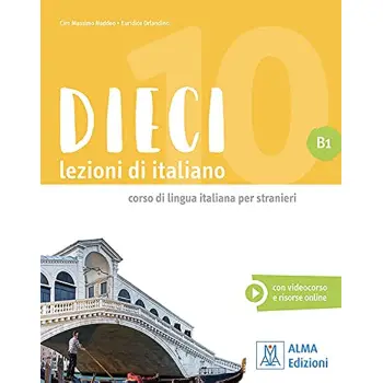 DIECI LEZIONI DI ITALIANO B1 LIBRO