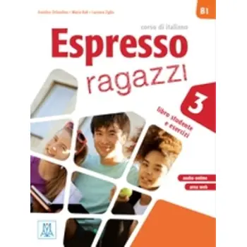 ESPRESSO RAGAZZI 3 B1 STUDENTE (+AUDIO ONLINE)