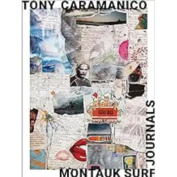 TONY CARAMANICO: MONTAUK SURF JOURNALS HC