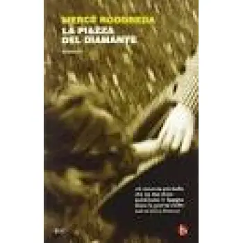 LA PIAZZA DEL DIAMANTE  COPERTINA FLESSIBLE