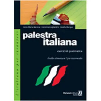 PALESTRA ITALIANA DI GRAMMATICA 1 ESERCIZI