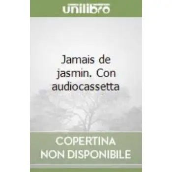 PV 0: JAMAIS DE JASMIN