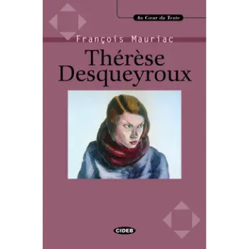 ACT : THERESE DESQUEYROUX (+ CD)