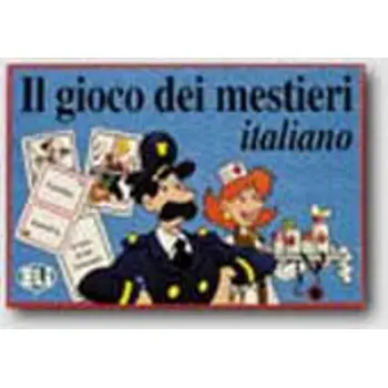 IL GIOCO DEI MESTIERI
