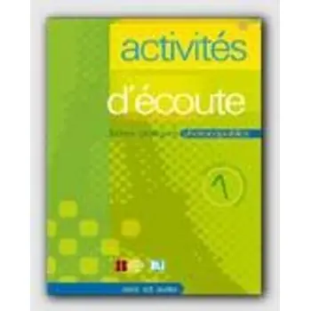 ACTIVITES D'ECOUTE 1 - PHOTOCOPIABLE + CD