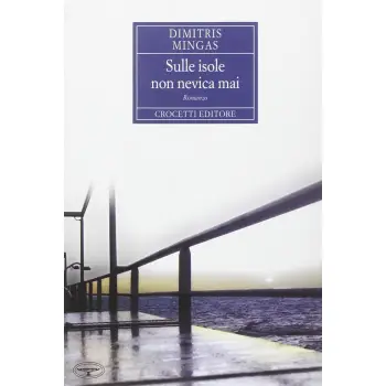 SULLE ISOLE NON NEVICA MAI  COPERTINA FLESSIBLE