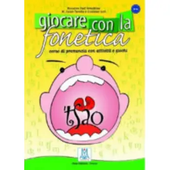 GIOCARE CON LA FONETICA (+ AUDIO CD)