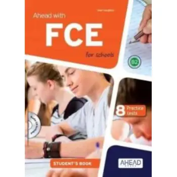 AHEAD WITH FCE FOR SCHOOLS B2 8 PRACTICE TESTS + SKILLS BUILDER PACK SB