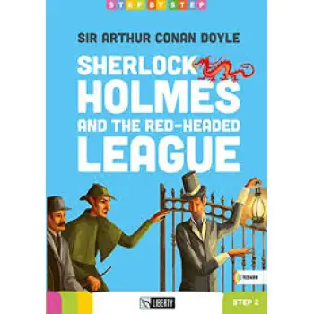 STEP BY STEP-SHERLOCK HOLMES AND THE RED-HEADED LEAGUE