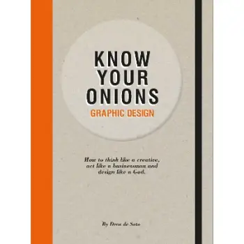 KNOW YOUR ONIONS: GRAPHIC DESIGN