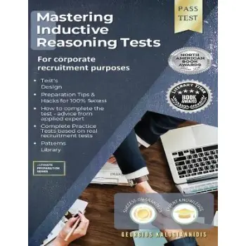 MASTERING INDUCTIVE REASONING TESTS: FOR CORPORATE RECRUITMENT PURPOSES