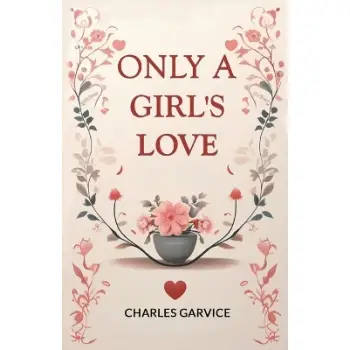 Only a Girl's Love PB