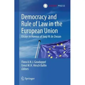 DEMOCRACY AND RULE OF LAW IN THE EUROPEAN UNION