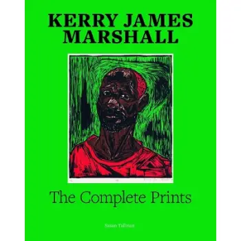 KERRY JAMES MARSHALL: THE GRAPHIC WORK HC