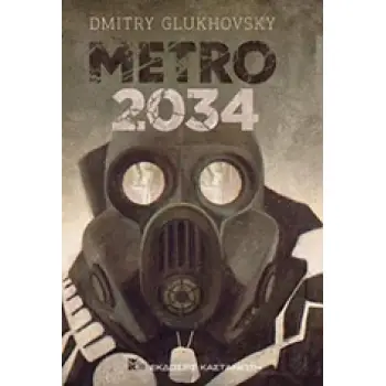 METRO 2034 ΜΥΘΙΣΤΟΡΗΜΑ