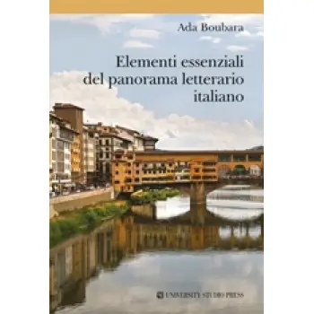 ELEMENTI ESSENZIALI DEL PANORAMA LETTERARIO ITALIANO
