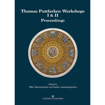 THOMAS PUTTFARKEN WORKSHOPS I & II PROCEEDINGS