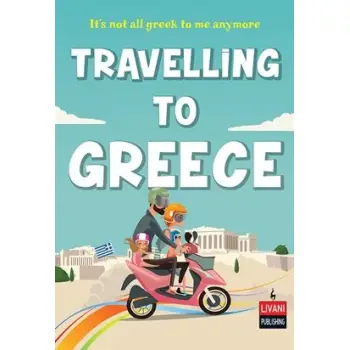 TRAVELLING TO GREECE