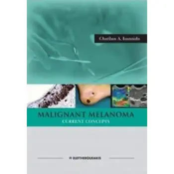 MALIGNANT MELANOMA CURRENT CONCEPTS