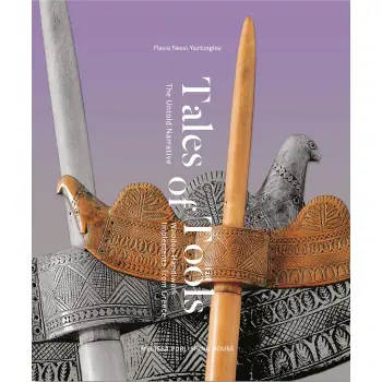 TALES OF TOOLS The Untold Narrative of Wooden Handiwork Implements from Greece