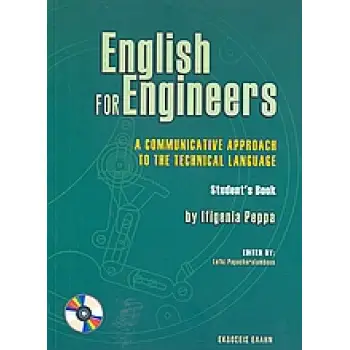 English For Engineers. Students Book A COMMUNICATIVE APPROACH TO THE TECHNICAL LANGUAGE: STUDENT'S BOOK