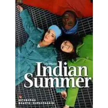 INDIAN SUMMER