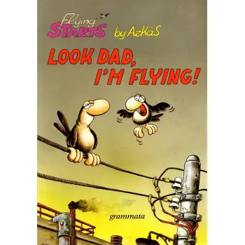 LOOK DAD I' M FLYING!