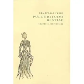 PULCHRITUDO BESTIAE