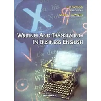 WRITING AND TRANSLATING IN BUSINESS ENGLISH 2Η ΕΚΔΟΣΗ