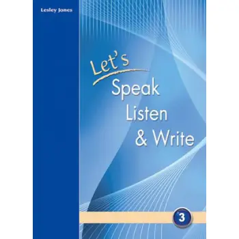 LET'S SPEAK LISTEN & WRITE 3 SB