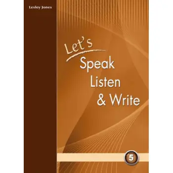LET'S SPEAK LISTEN & WRITE 5 SB