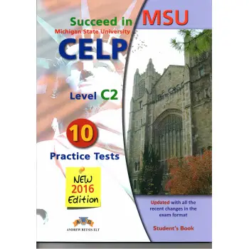 SUCCEED IN MSU CELP C2 10 PRACTICE TESTS SB 2016