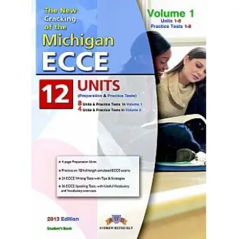 CRACKING THE MICHIGAN ECCE PRACTICE TESTS TCHR'S VOLUME 1 2013